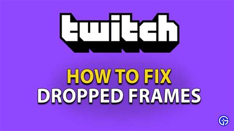 twitch bandwidth test is good but streaming drops frames|stream dropping frames reddit.